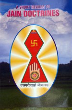 365. A Short Reader to Jain Doctrines